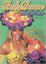 Bellydance Surprise: Queen of Flowers