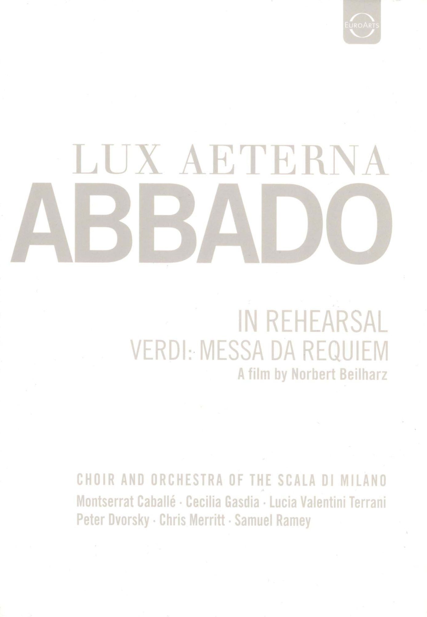 Lux Aeterna: Abbado - In Rehearsal