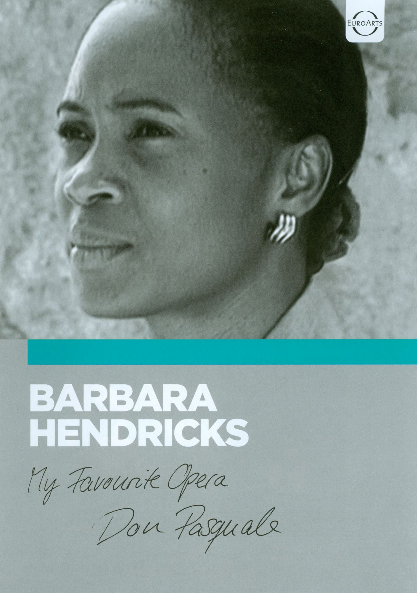 My Favorite Opera: Barbara Hendricks - Don Pasquale