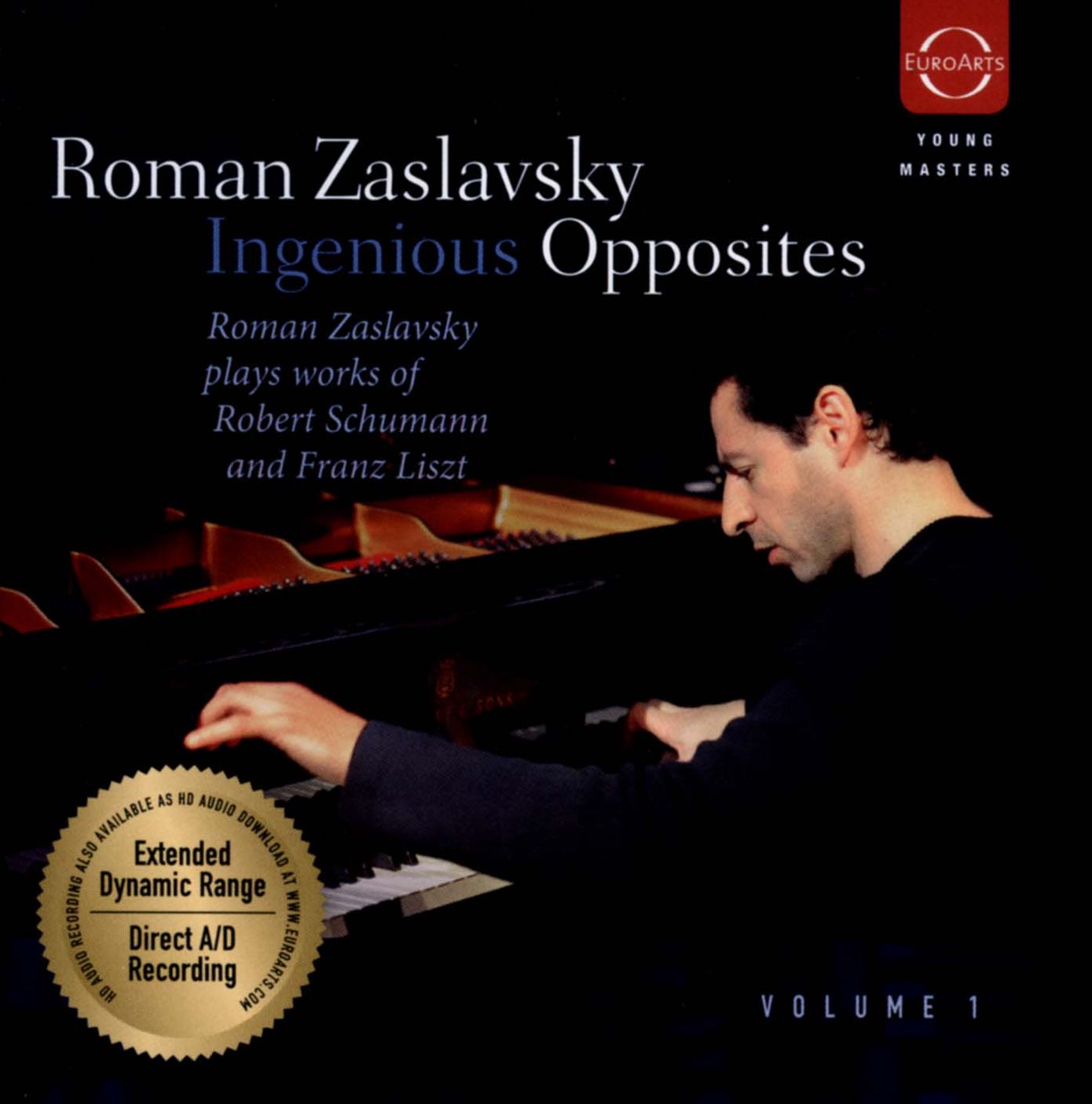 Ingenious Opposites, Vol. 1: Schumann, Liszt