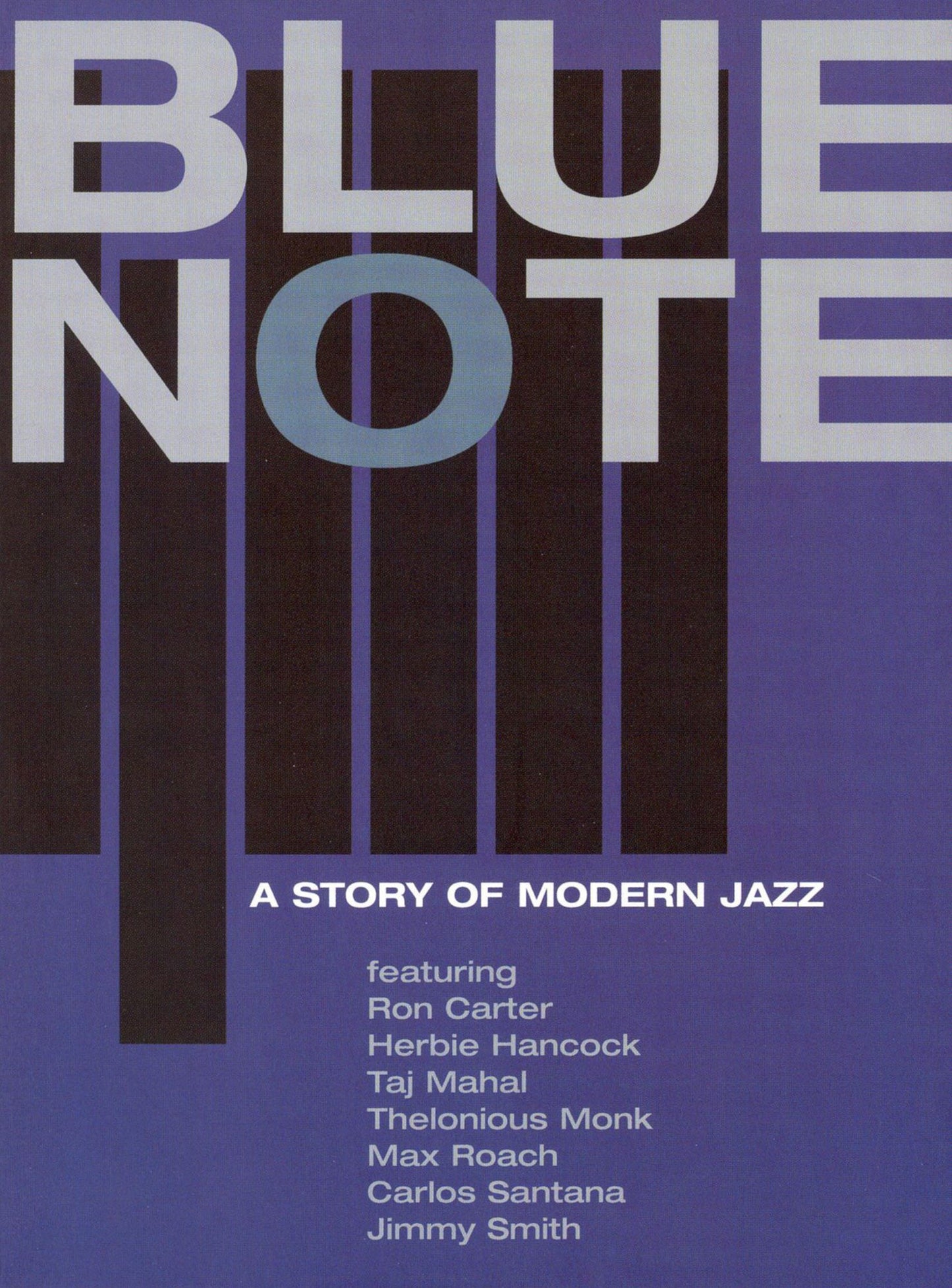 Blue Note: A Story of Modern Jazz
