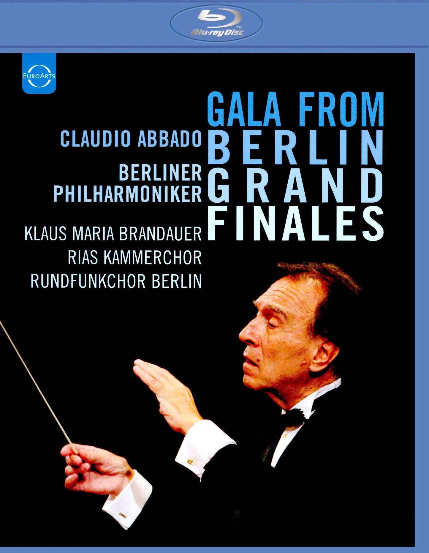 Claudio Abbado/Berliner Philharmoniker: Gala from Berlin Grand Finales [Blu-ray]