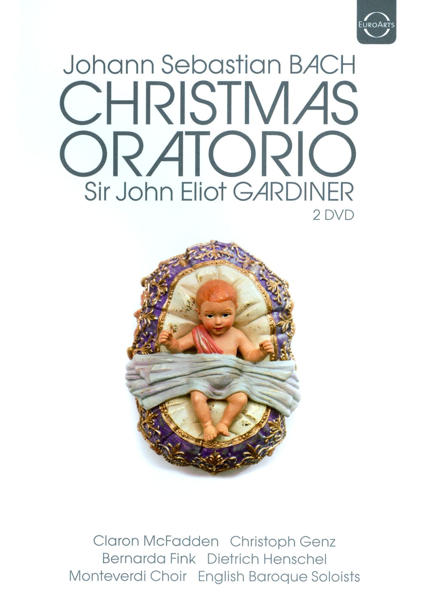 Sir John Eliot Gardiner: Johann Sebastian Bach - Christmas Oratorio