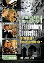 Johann Sebastian Bach: Brandenburg Concertos