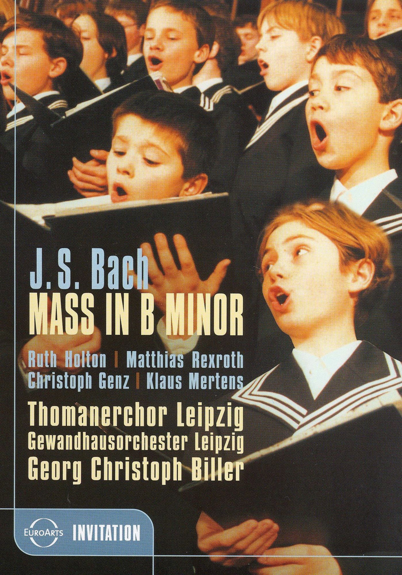 J. S. Bach: Mass in B Minor - Thomanerchor Leipzig/Georg Christoph Biller