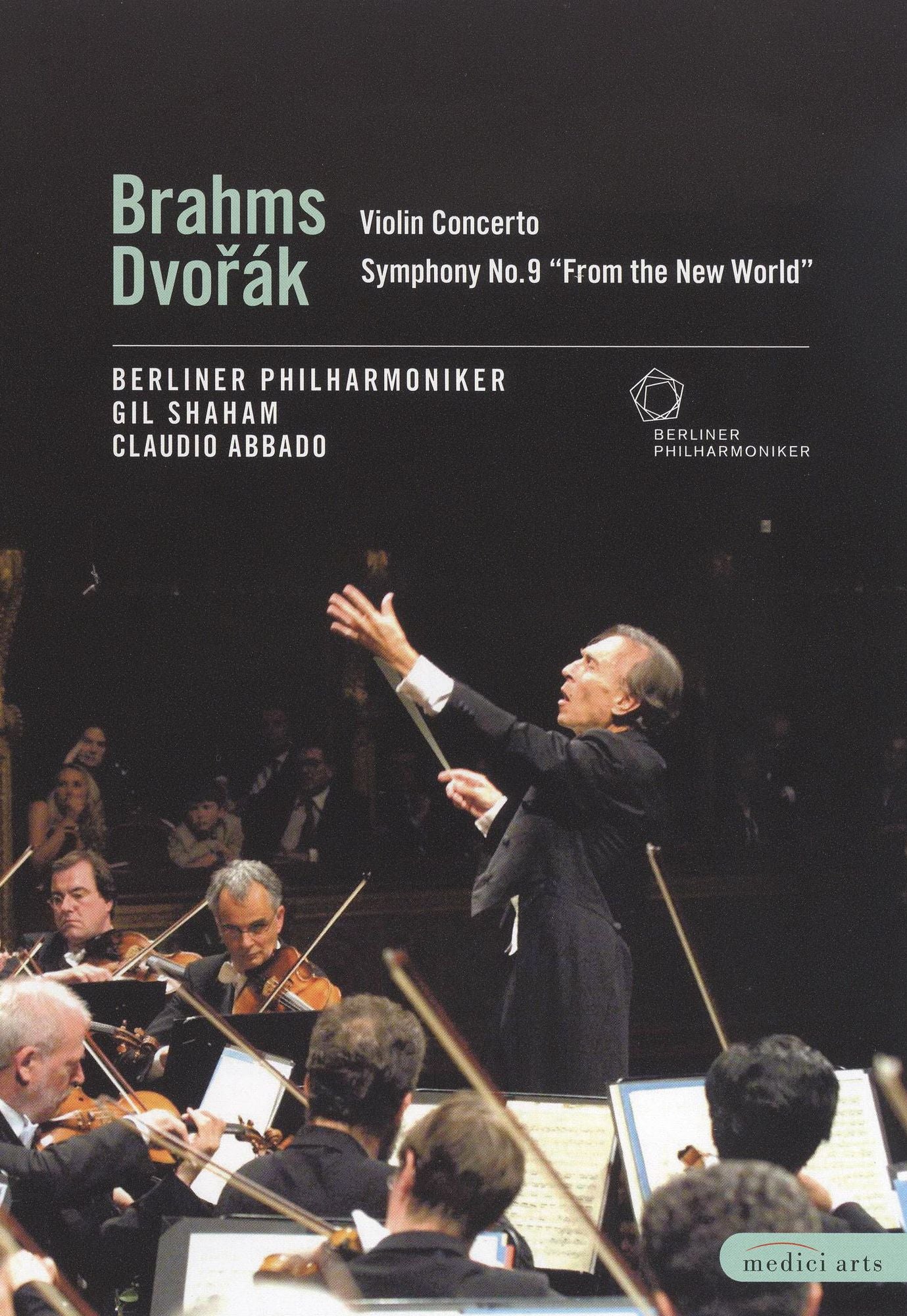 Berliner Philharmoniker/Claudio Abbado/Gil Shaham: Brahms/Dvorak