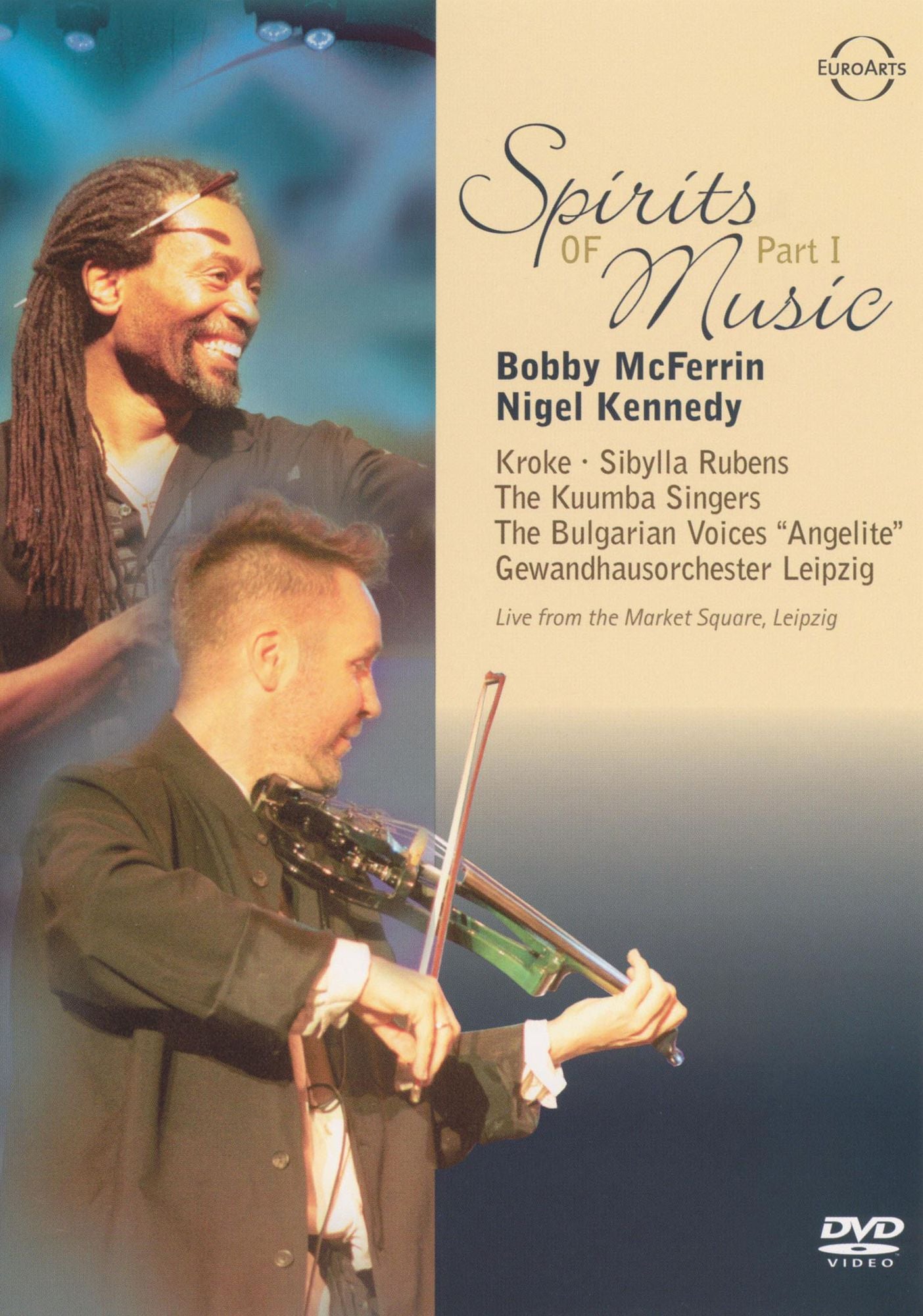 Spirits of Music, Pt. 1: Bobby McFerrin & Friends