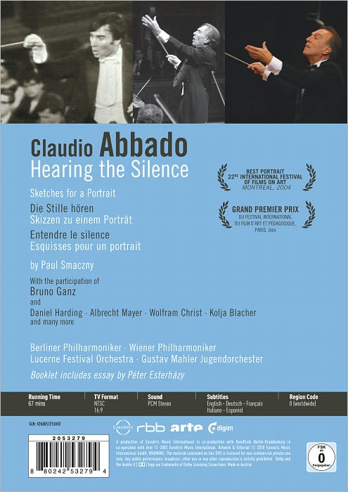 Claudio Abbado: Hearing the Silence