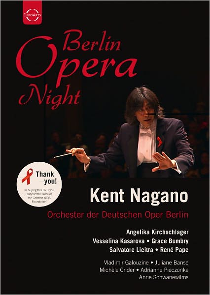 Kent Nagano: Berlin Opera Night