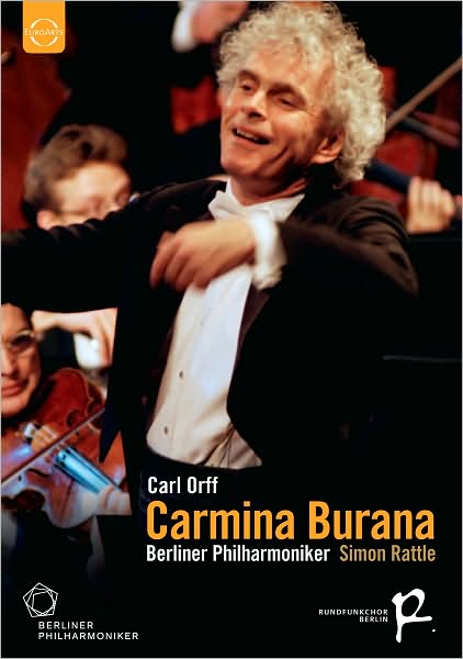 Berliner Philharmoniker/Simon Rattle: Carl Orff - Carmina Burana