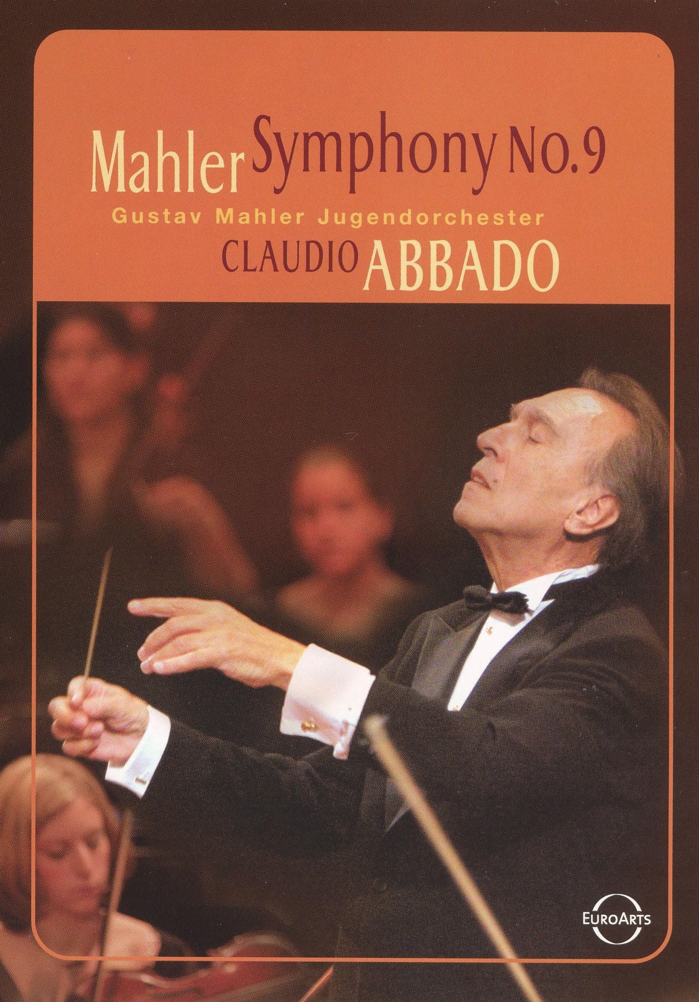 Mahler: Symphony No. 9: Gustav Mahler Jugendorchester/Claudio Abbado