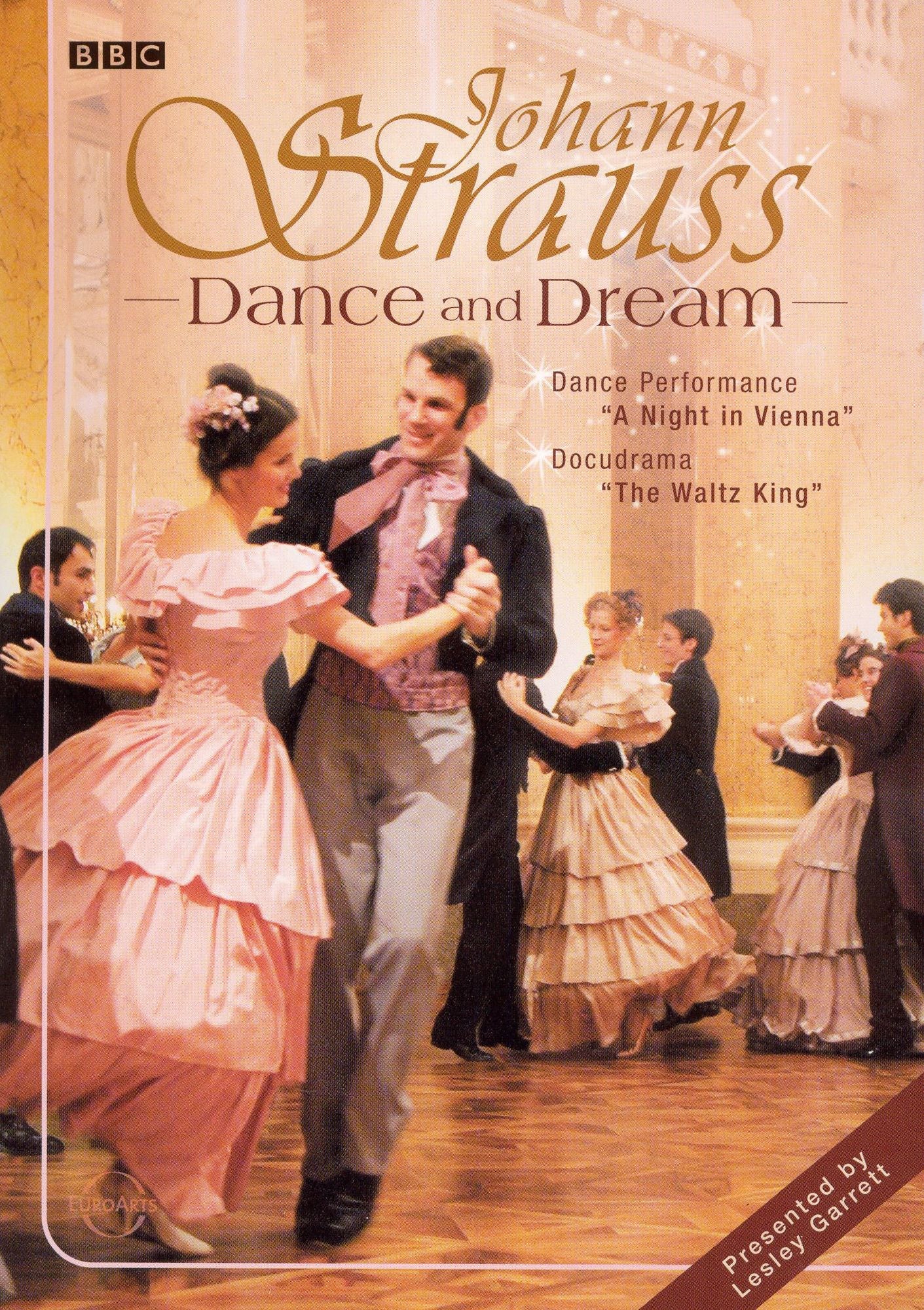 Johann Strauss: Dance and Dream