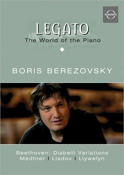Legato - The World Of Piano Vol.1 - Boris Berezovsky
