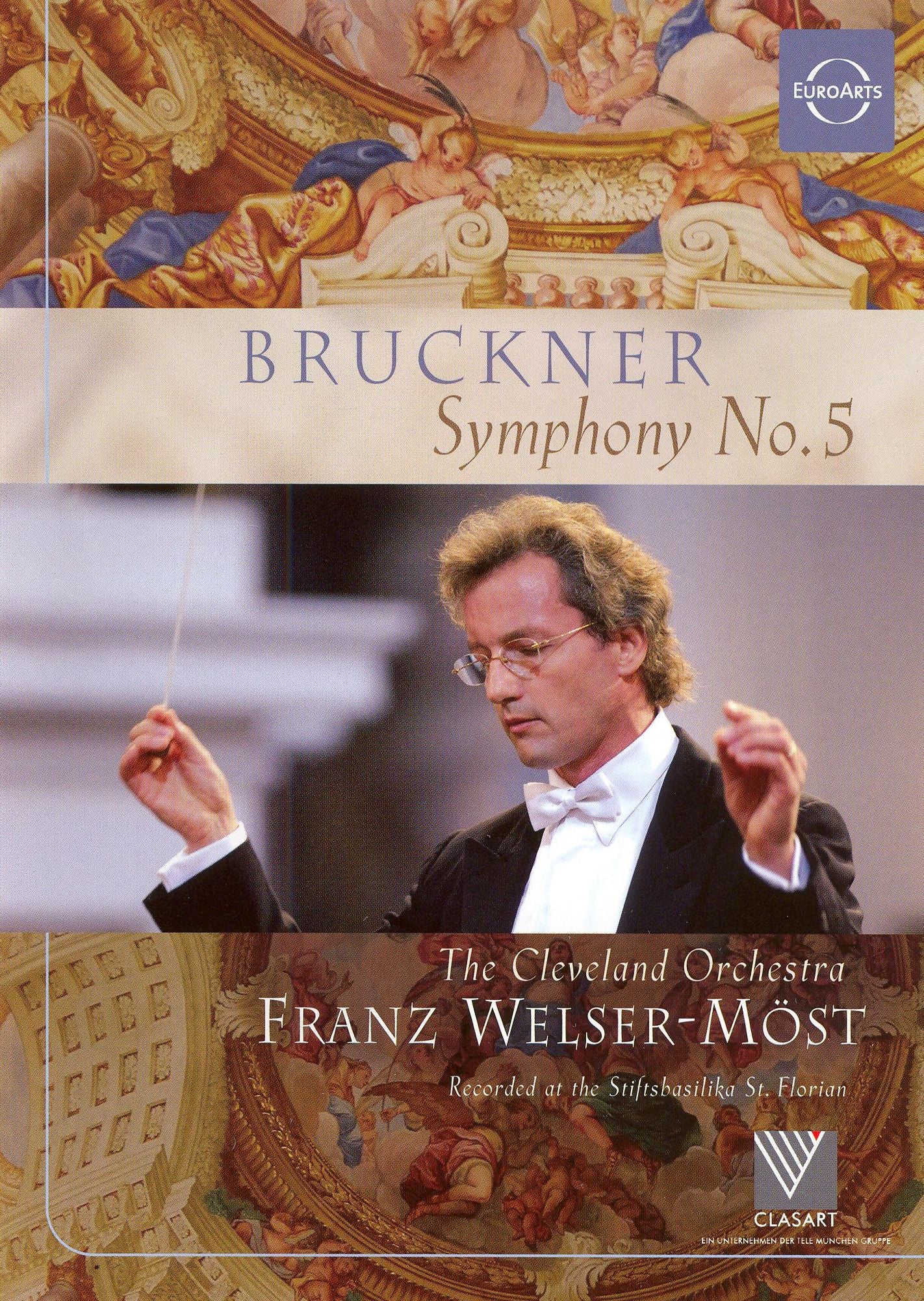 Franz Welser-Most: Bruckner - Symphony No. 5