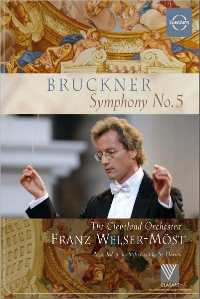 Franz Welser-Most: Bruckner - Symphony No. 5