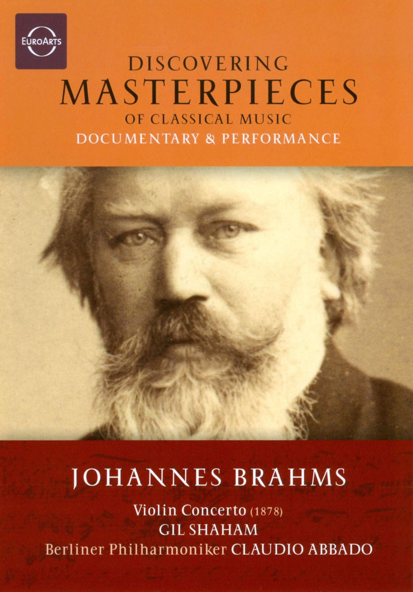 Brahms: Discovering Masterpieces of Classical Music