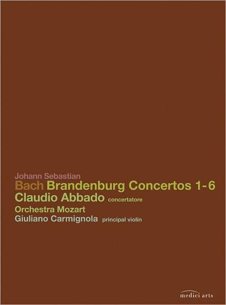 Johann Sebastian Bach: Brandenburg Concertos 1-6