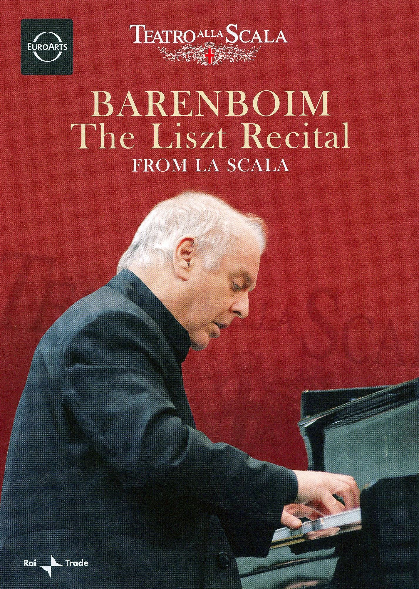 The Daniel Barenboim: The Liszt Recital from La Scala