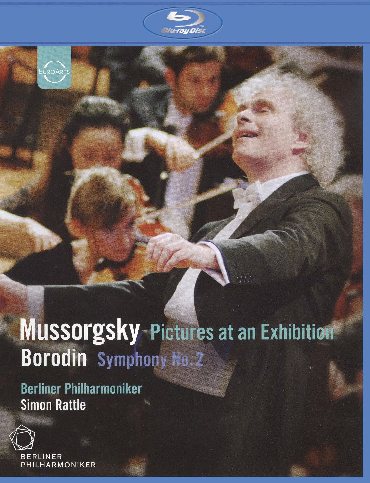 Berliner Philharmoniker/Simon Rattle: Mussorgsky Pictures at an Exhibition/Borodin Symphony No. 2