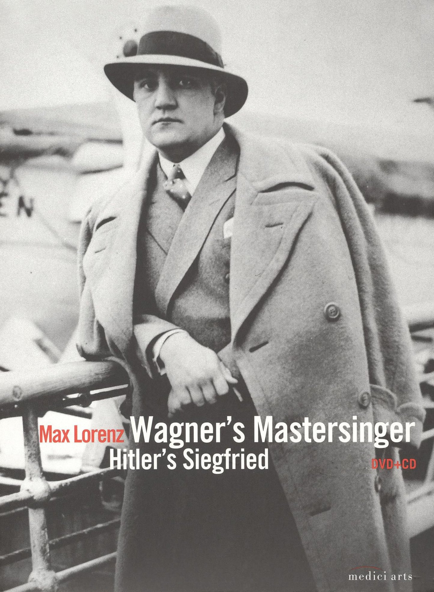 Max Lorenz: Wagner's Mastersinger - Hitler's Siegfried [2 Discs]