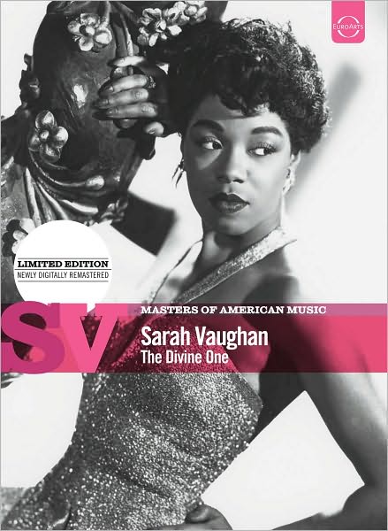 Masters of American Music: Sarah Vaughan - The Divine One