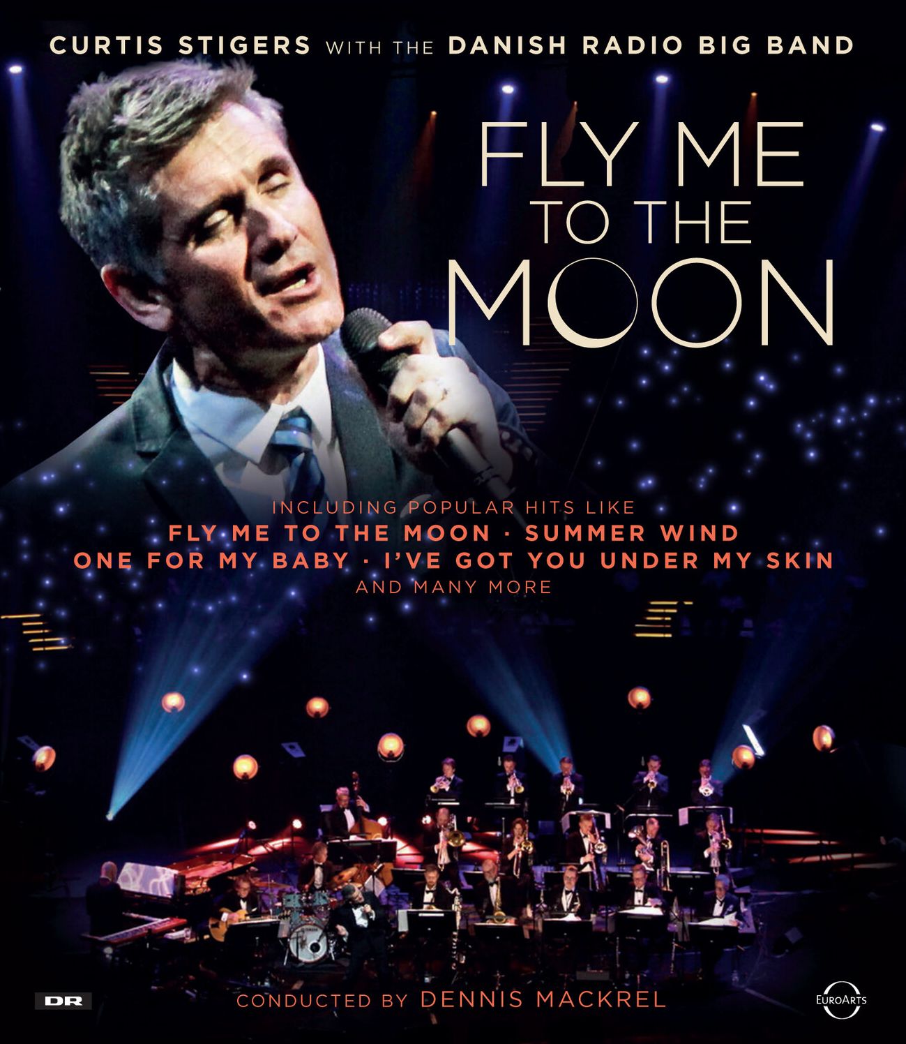 Curtis Stigers with the Danish Radio Big Band: Fly Me to the Moon [Blu-ray]