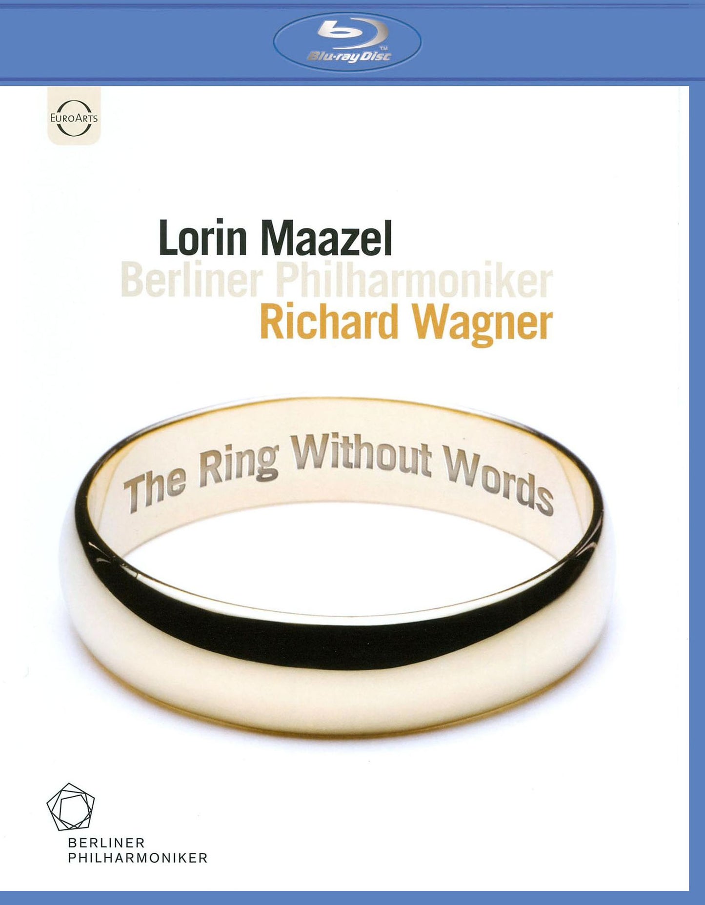 Lorin Maazel/Berliner Philharmoniker: The Ring Without Words [Blu-ray]