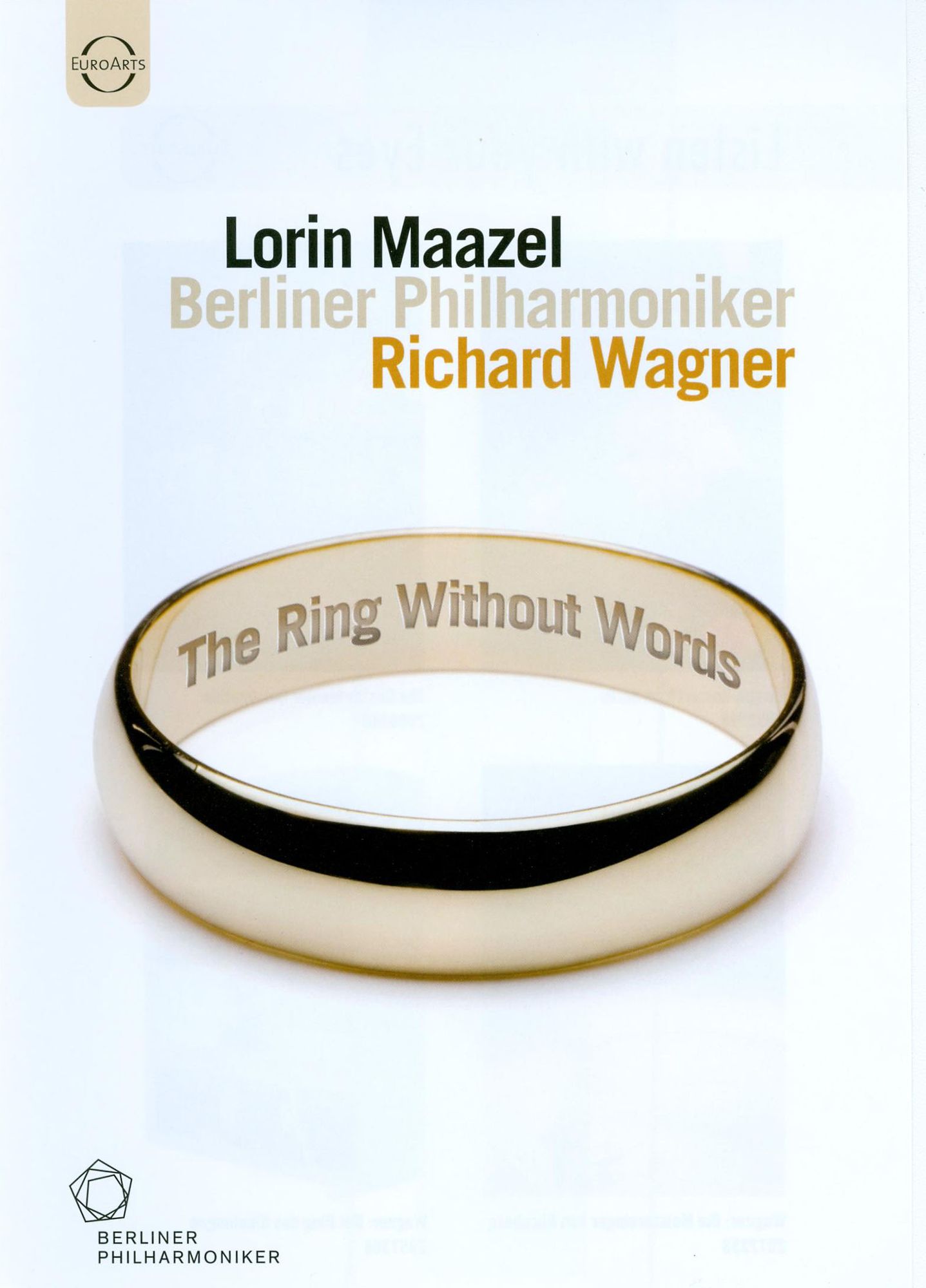Lorin Maazel/Berliner Philharmoniker: The Ring Without Words