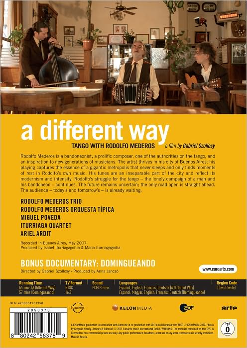 A Different Way: Tango with Rodolfo Mederos