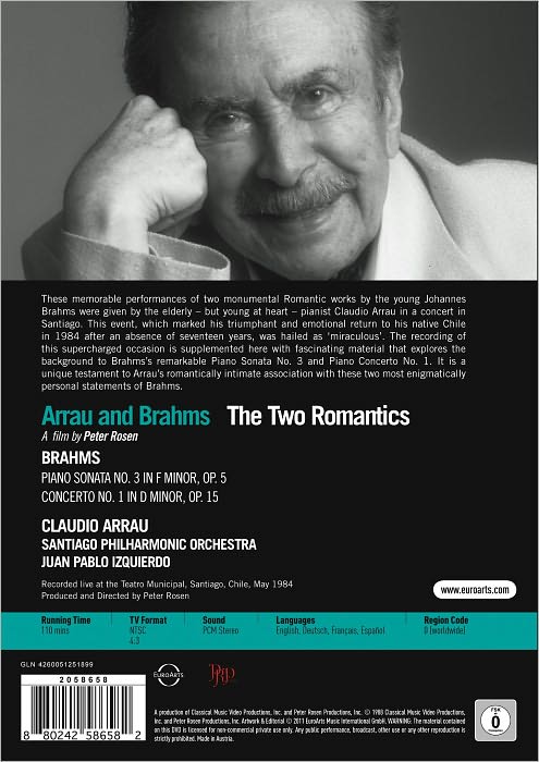 Claudio Arrau: Arrau & Brahms - The Two Romantics