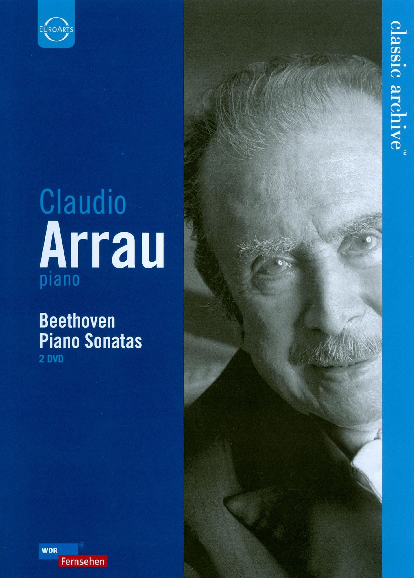 Classic Archive: Claudio Arrau - Beethoven Piano Sonatas [2 Discs]