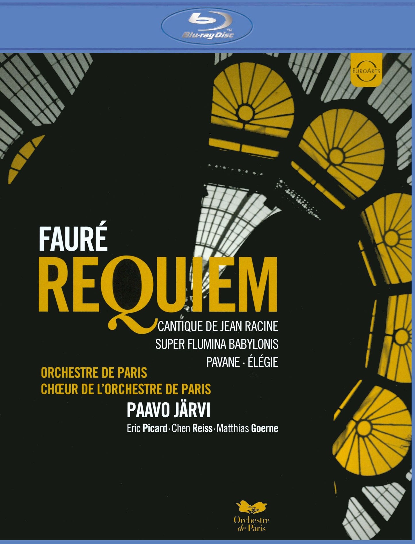 Orchestre de Paris/Paavo Jarvi: Faure - Requiem [Blu-ray]