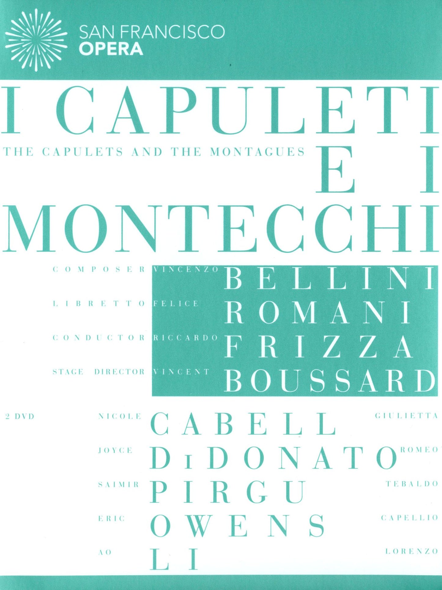 I CAPULETI E I MONTECCHI (2PC)