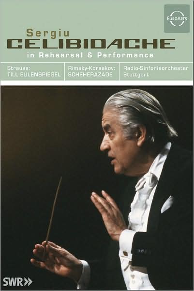 Sergiu Celibidache: In Rehearsal & Performance - Strauss/Rimsky-Korsakov
