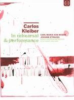 Carlos Kleiber: In Rehearsal & Performance