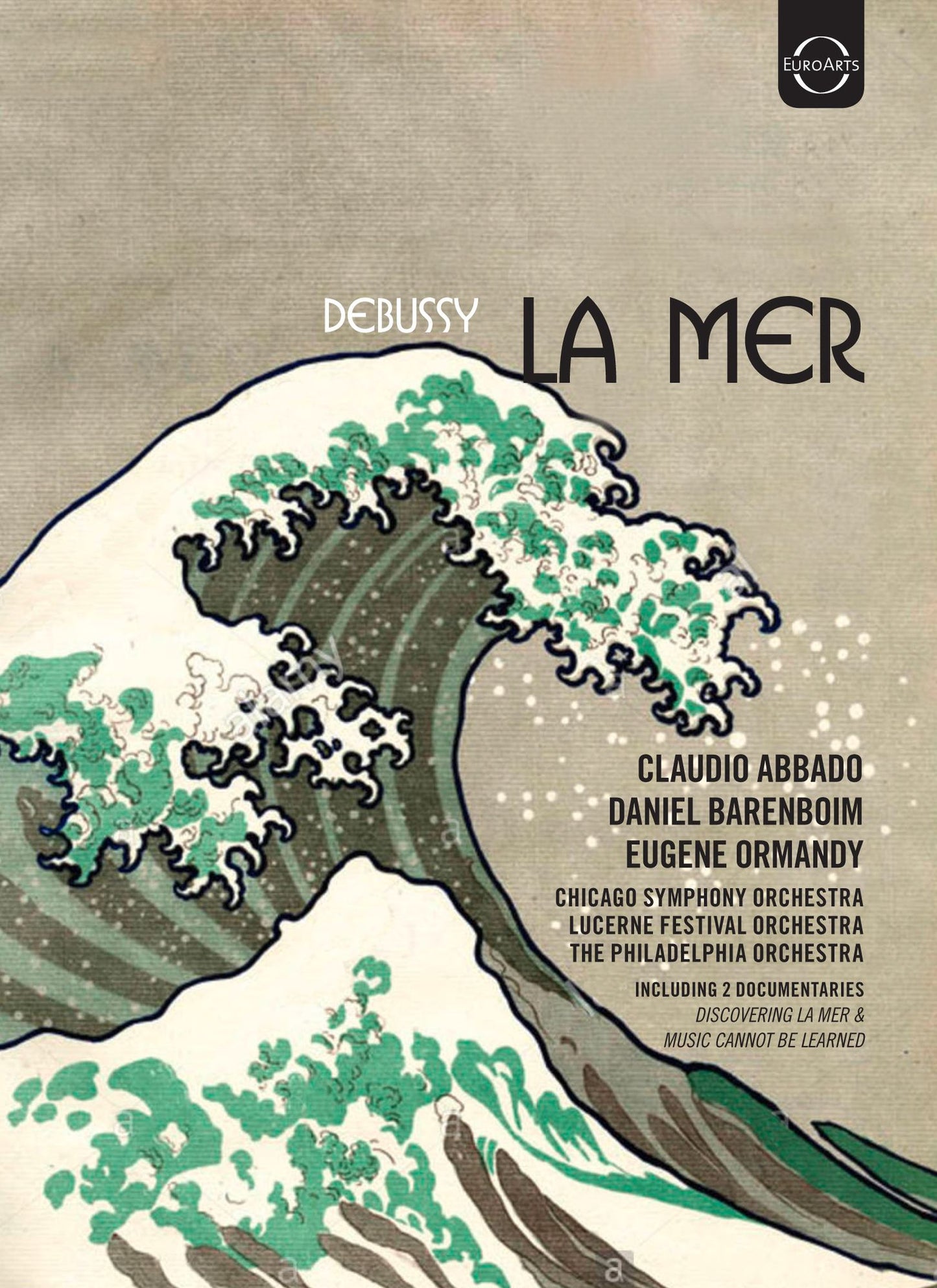 Claudio Abbado/Daniel Barenboim/Eugene Ormandy: La Mer - Debussy