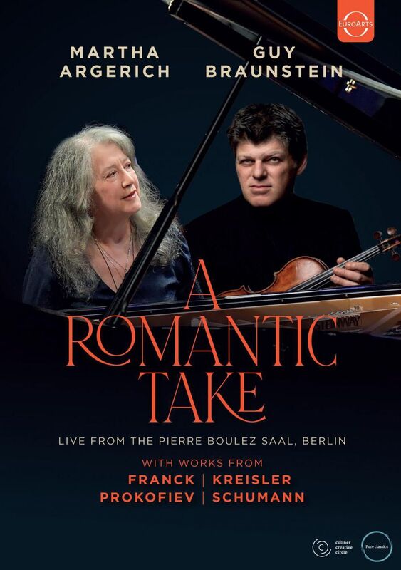 Romantic Take - Martha Argerich & Guy Braunstein