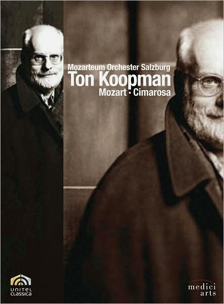 Ton Koopman: Mozart and Cimaro