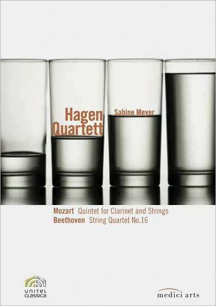 Hagen Quartett: Mozart Quintet for Clarinet and Strings/Beethoven String Quartet No. 16