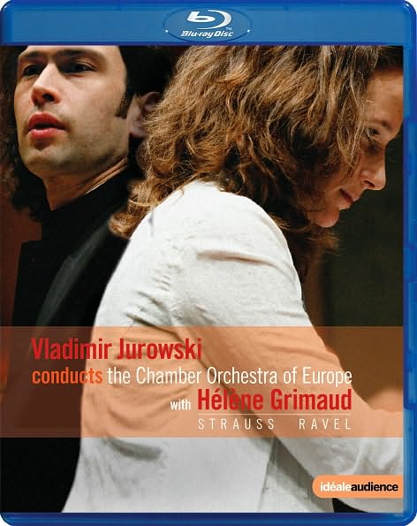 Vladimir Jurowski Conducts the Chamber Orchestra of Europe: Strauss/Ravel [Blu-ray]