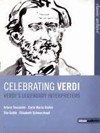 Celebrating Verdi: Legendary Interpreters