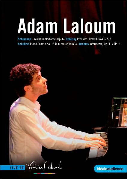 Adam Laloum: Schumann/Debussy/Schubert/Brahms: Live at Verbier Festival