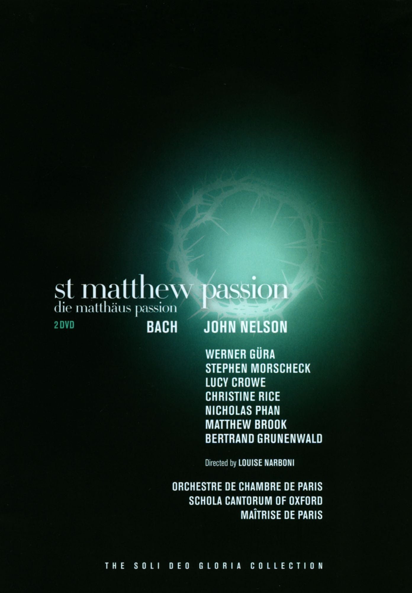 John Nelson: Bach - St. Matthew Passion [2 Discs]