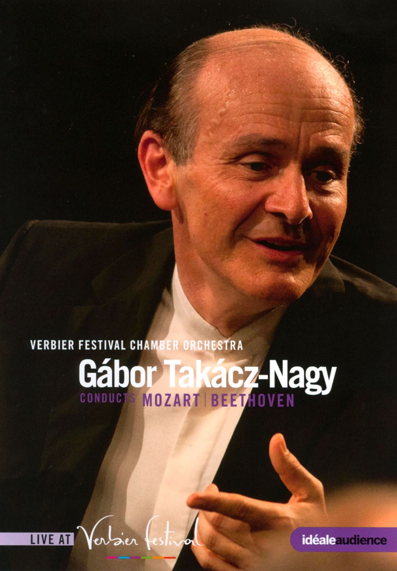 Verbier Festival Chamber Orchestra: Gábor Takácz-nagy Conducts Mozart/beethoven
