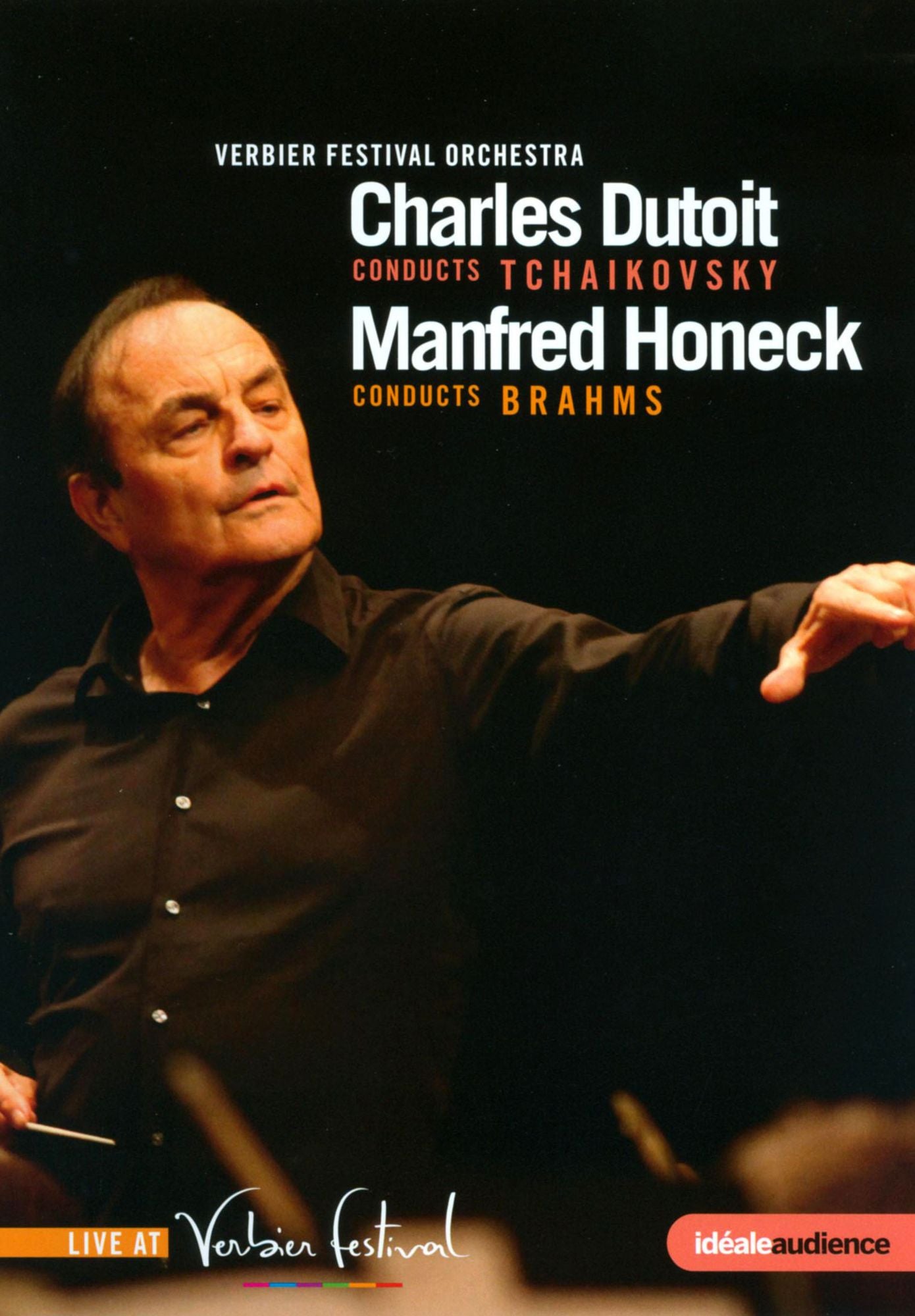 Verbier Festival Orchestra: Charles Dutoit Conducts Tchaikovsky/manfred Honeck Conducts Brahms