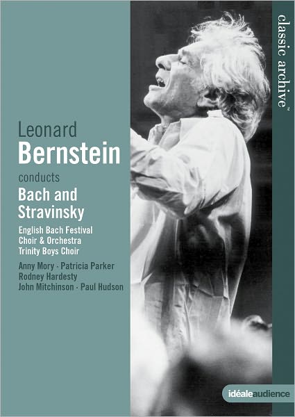 Classic Archive: Leonard Bernstein Conducts Bach and Stravinsky