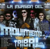 La Invasion Del Movimiento Tribal, Vol. 1