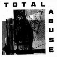 Total Abuse [Bonus Tracks]