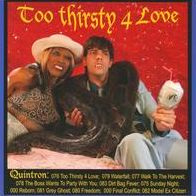 Too Thirsty for Love