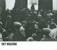 SKY WALKING